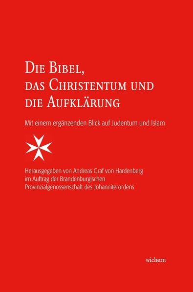 Die Bibel, das Christentum und die Aufklärung book