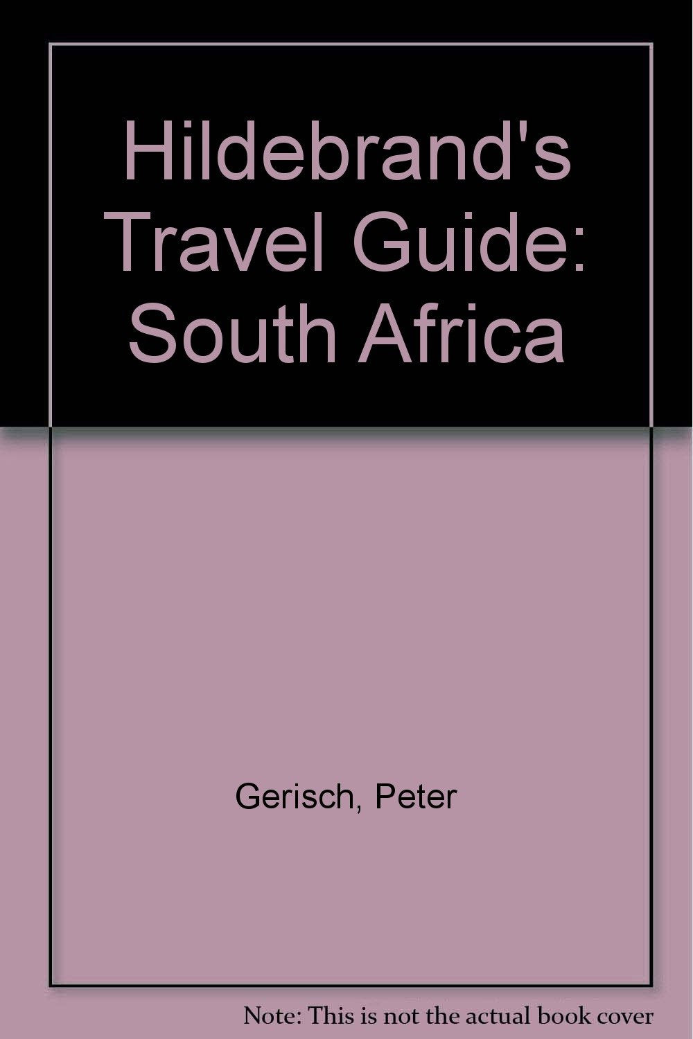 Hildebrand's Travel Guide: South Africa book
