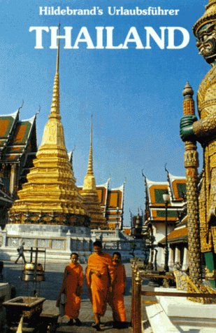 Hildebrands Urlaubsführer, Bd.28, Thailand Travel Books