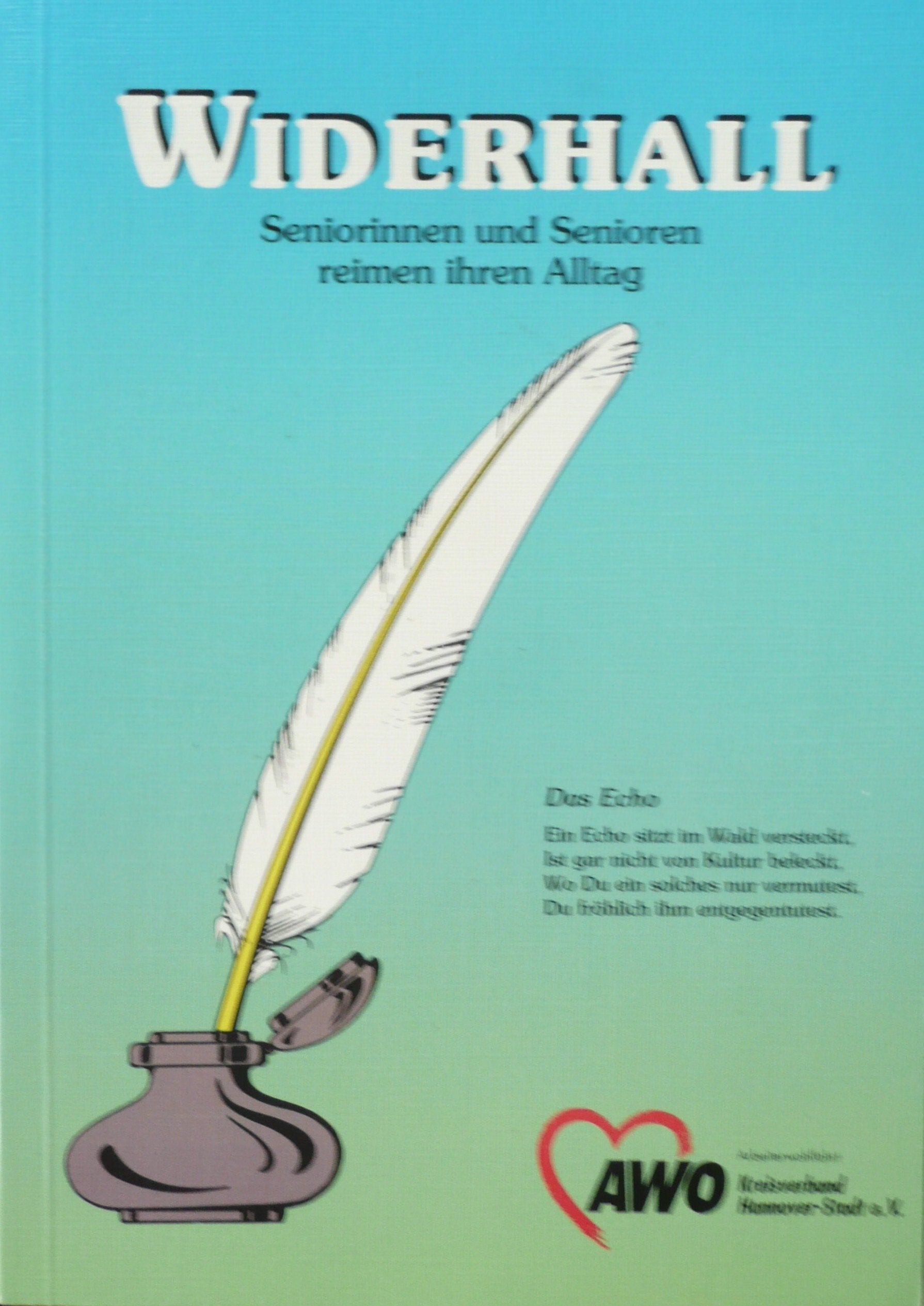 Widerhall. Seniorinnen und Senioren reimen ihren Alltag Books