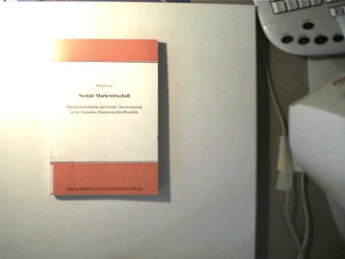Soziale Marktwirtschaft, Marktwirtschaftliche und soziale Umorietierung in der Deutschen Demokratischen Republi, Books