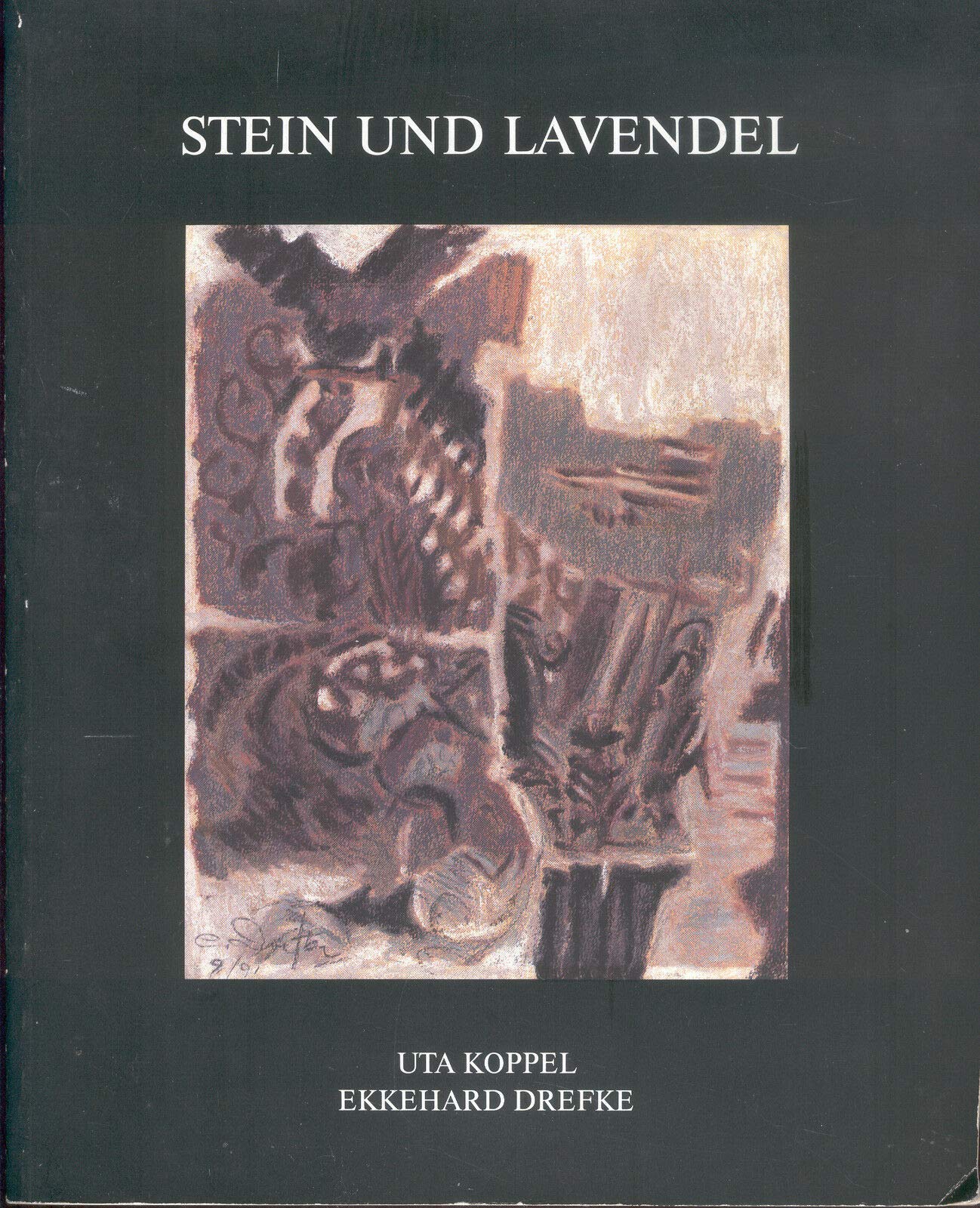 Stein und Lavendel. Die Provence erlebt und gestaltet in Wort und Bild Books