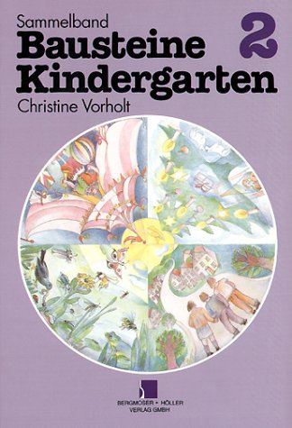 Sammelband "Bausteine Kindergarten": Bausteine Kindergarten, Sammelbd.2, Zirkus Books