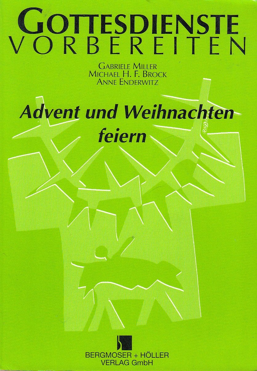 "Gottesdienste vorbereiten": Advent und Weihnachten feiern Books
