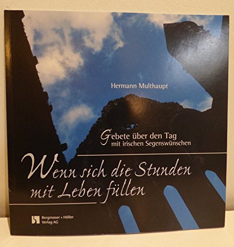 Wenn sich die Stunden mit Leben füllen Religion & Esotericism