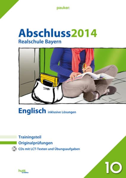 pauker. / Abschluss 2014 - Realschule Bayern Englisch: Originalprüfungen mit Trainingsteil und 2 CDs, inklusive Lösungen Foreign Languages ​​& Dictionaries