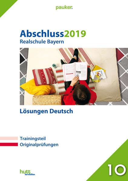 Abschluss 2019 - Realschule Deutsch Lösungen. Bayern Study Guides