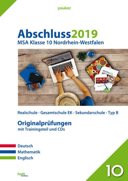 Abschluss 2019 - Mittlerer Schulabschluss. Deutsch, Mathematik und Englisch. Nordrhein-Westfalen Foreign Languages ​​& Dictionaries
