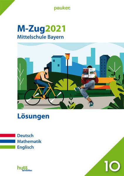 M-Zug 2021 - Mittelschule Bayern Lösungen Foreign Languages ​​& Dictionaries