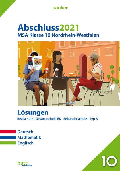 Abschluss 2021 - Mittlerer Schulabschluss Nordrhein-Westfalen Lösungen Foreign Languages ​​& Dictionaries