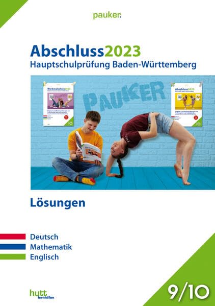 Abschluss 2023 - Hauptschulprüfung Baden-Württemberg - Lösungsband: Zur Prüfungsvorbereitung 2024 - Deutsch - Mathe - Englisch Foreign Languages ​​& Dictionaries
