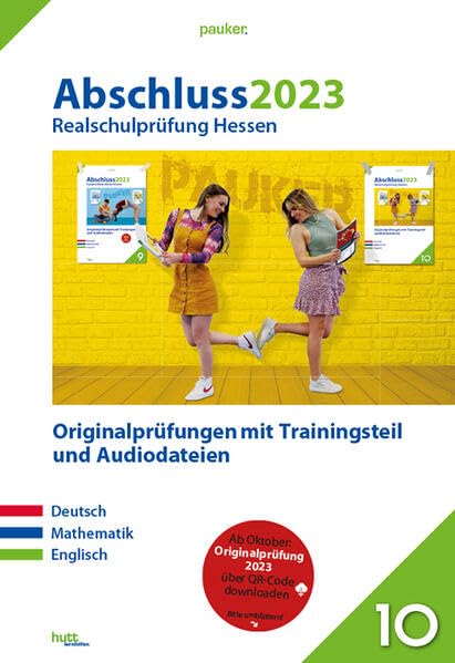 Abschluss 2023 - Realschule Hessen - Aufgabenband: Zur Prüfungsvorbereitung 2024 - Originalprüfungen mit Trainingsteil für die Fächer Deutsch, Mathematik und Englisch Foreign Languages ​​& Dictionaries