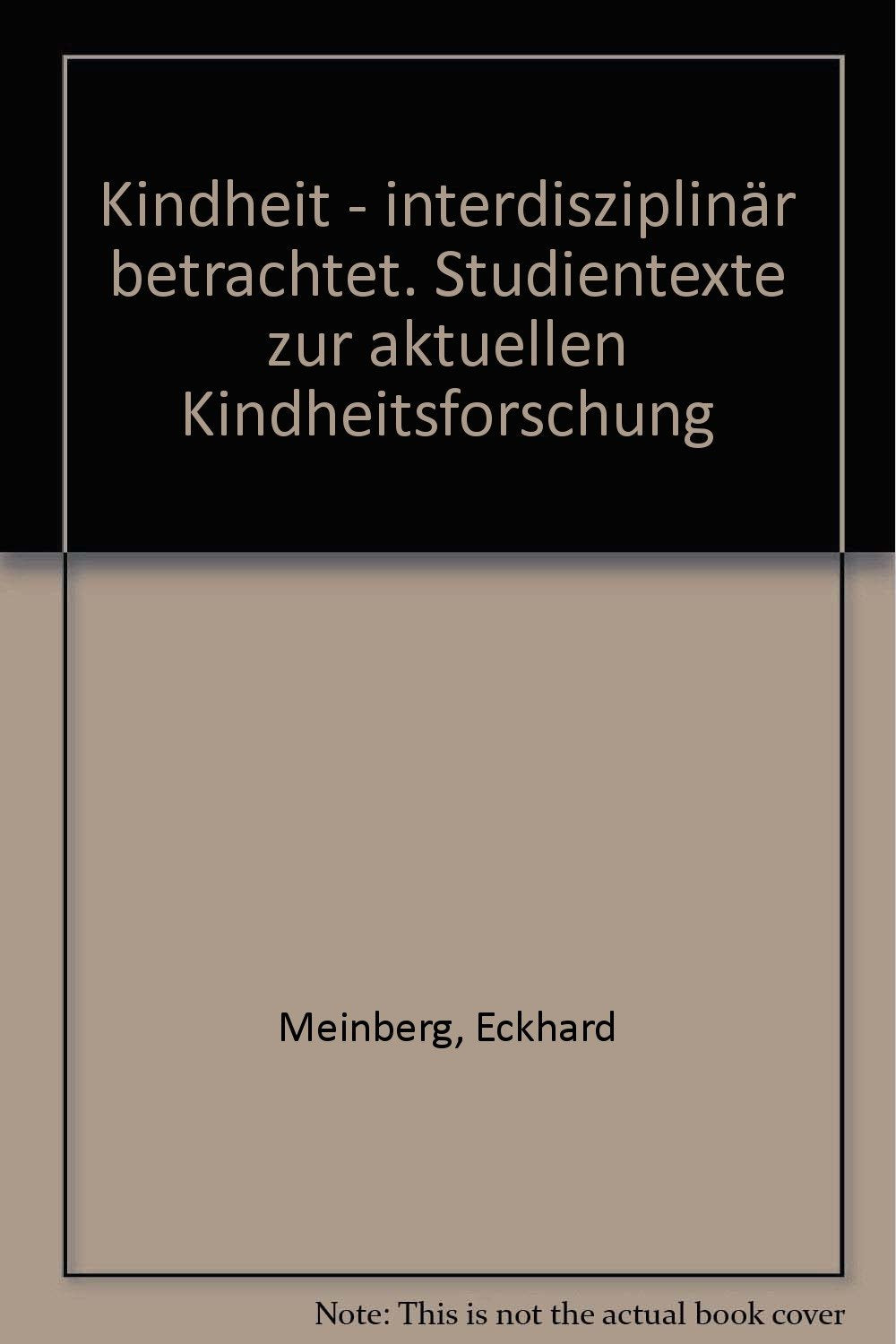 Kindheit - interdisziplinär betrachtet. Studientexte zur aktuellen Kindheitsforschung Parents & Children