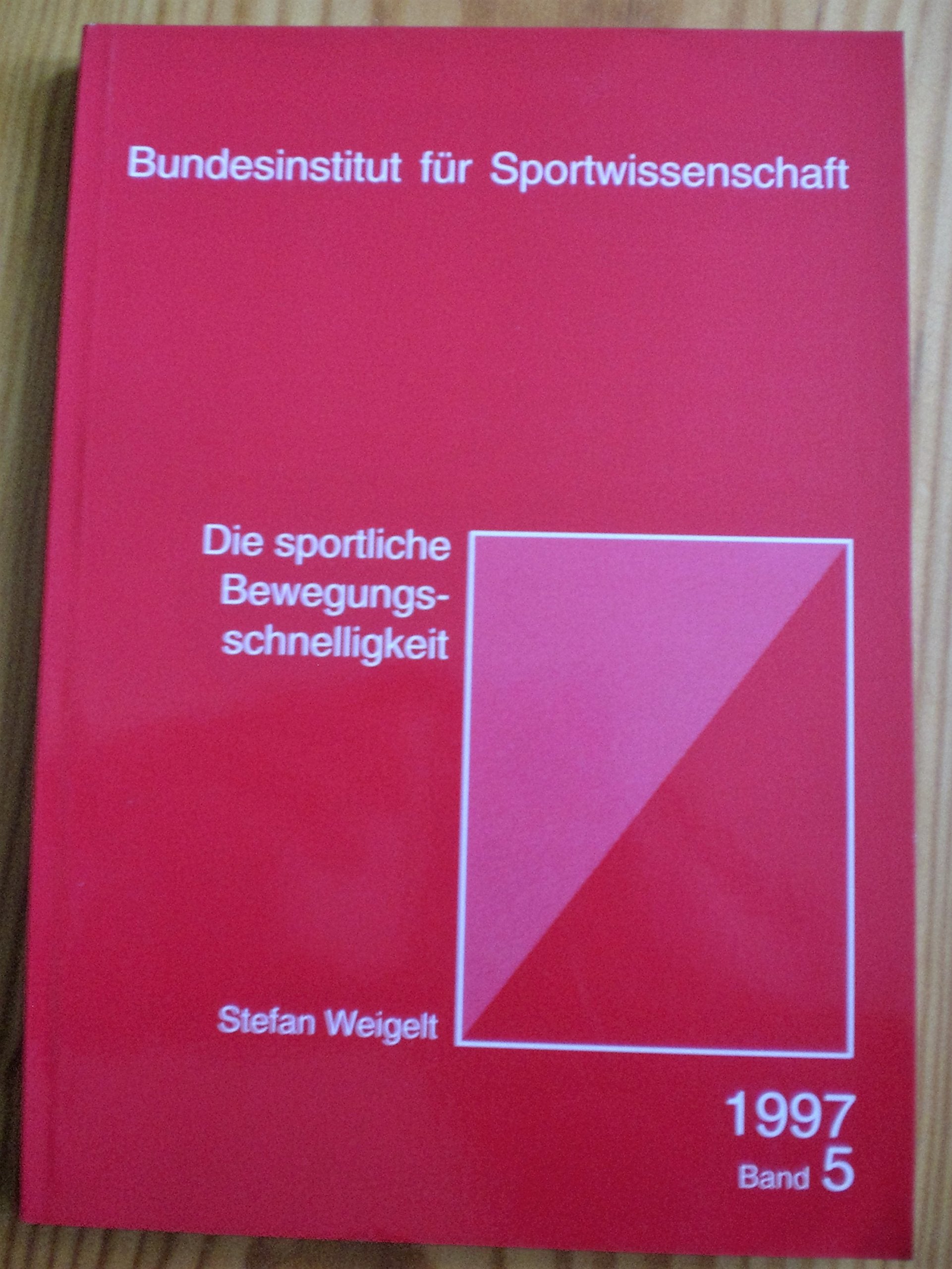 Die sportliche Bewegungsschnelligkeit Books