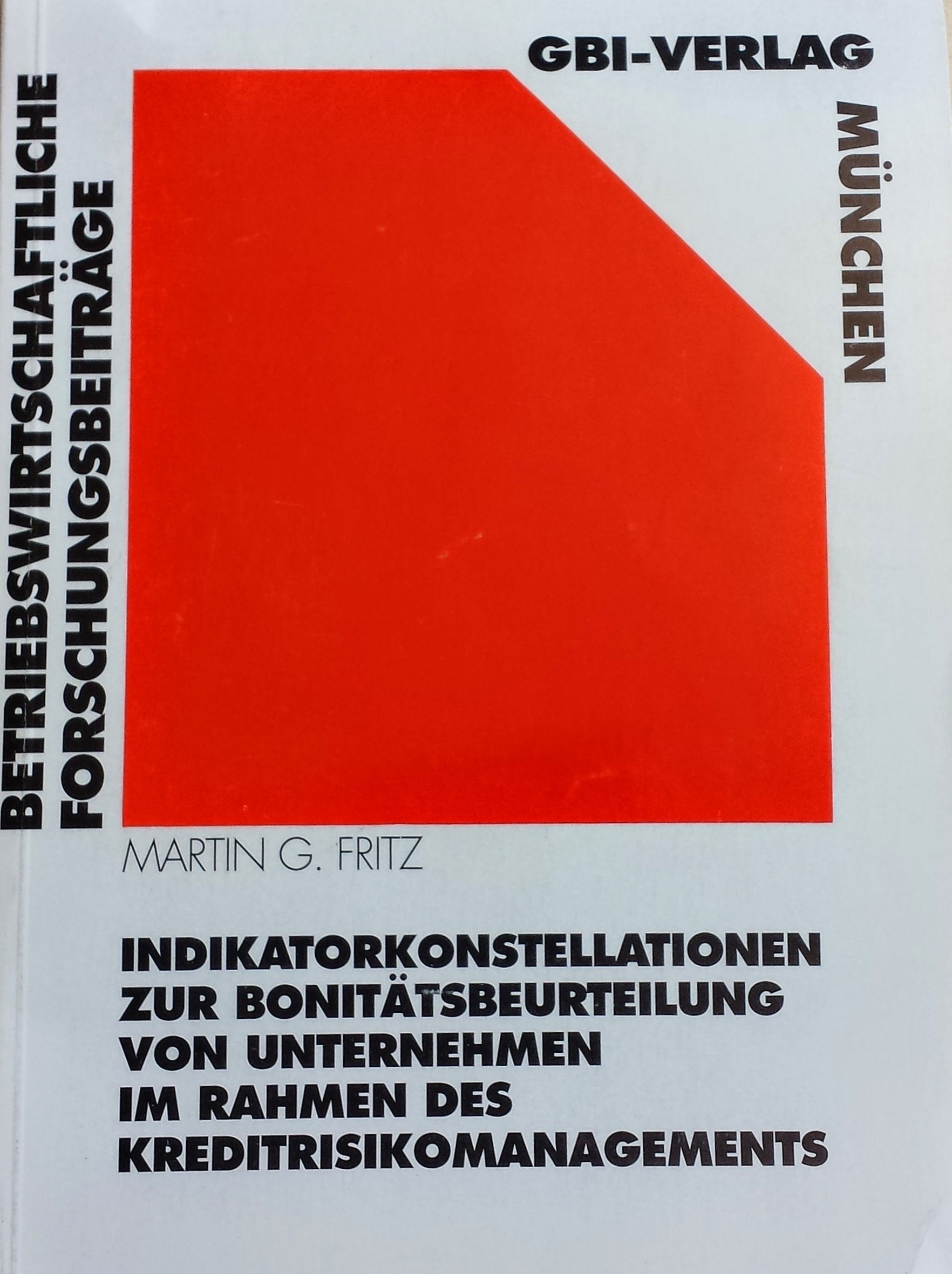Indikatorkonstellationen zur Bonitätsbeurteilung von Books