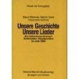 Unsere Geschichte - Unsere Lieder: Ein historisches Konzert Dortmunder Arbeiterchöre im Jahr 1982 Books