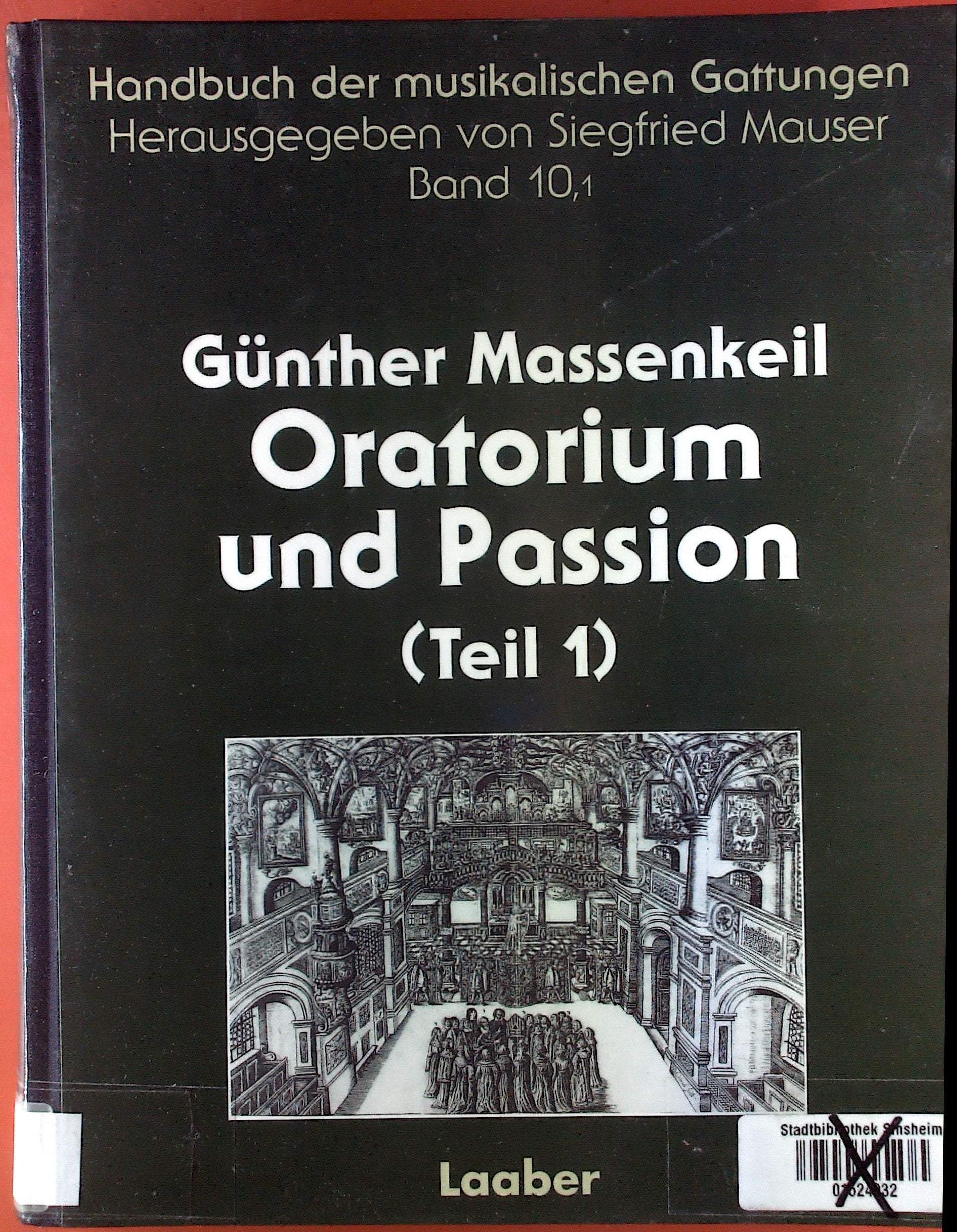 Handbuch der musikalischen Gattungen, 15 Bde., Bd.10, Oratorium und Passion Sheet Music