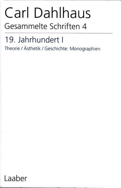 Gesammelte Schriften. Pflichtfortsetzung / 19. Jahrhundert I: Theorie, Ästhetik, Geschichte: Monographien Arts & Music