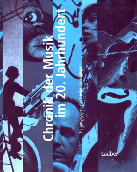Chronik der Musik im 20. Jahrhundert, Bd. 13 Arts & Music