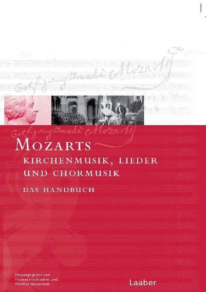 Mozart-Handbuch, 6 Bde., Bd.4, Mozarts Kirchenmusik, Lieder und Chormusik Pop culture