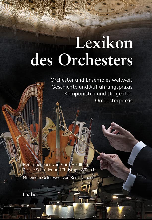 Lexikon des Orchesters: In 2 Bänden (Instrumenten-Lexika) Business, Finance & Career