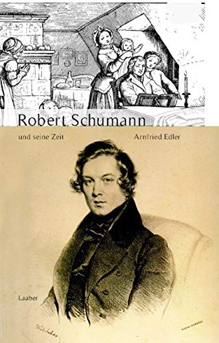 Product Image: Robert Schumann und seine Zeit