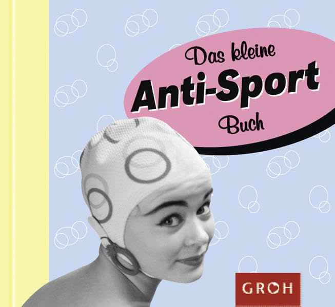 Das kleine Anti-Sportbuch (Nobody is perfect) Living & Furnishing