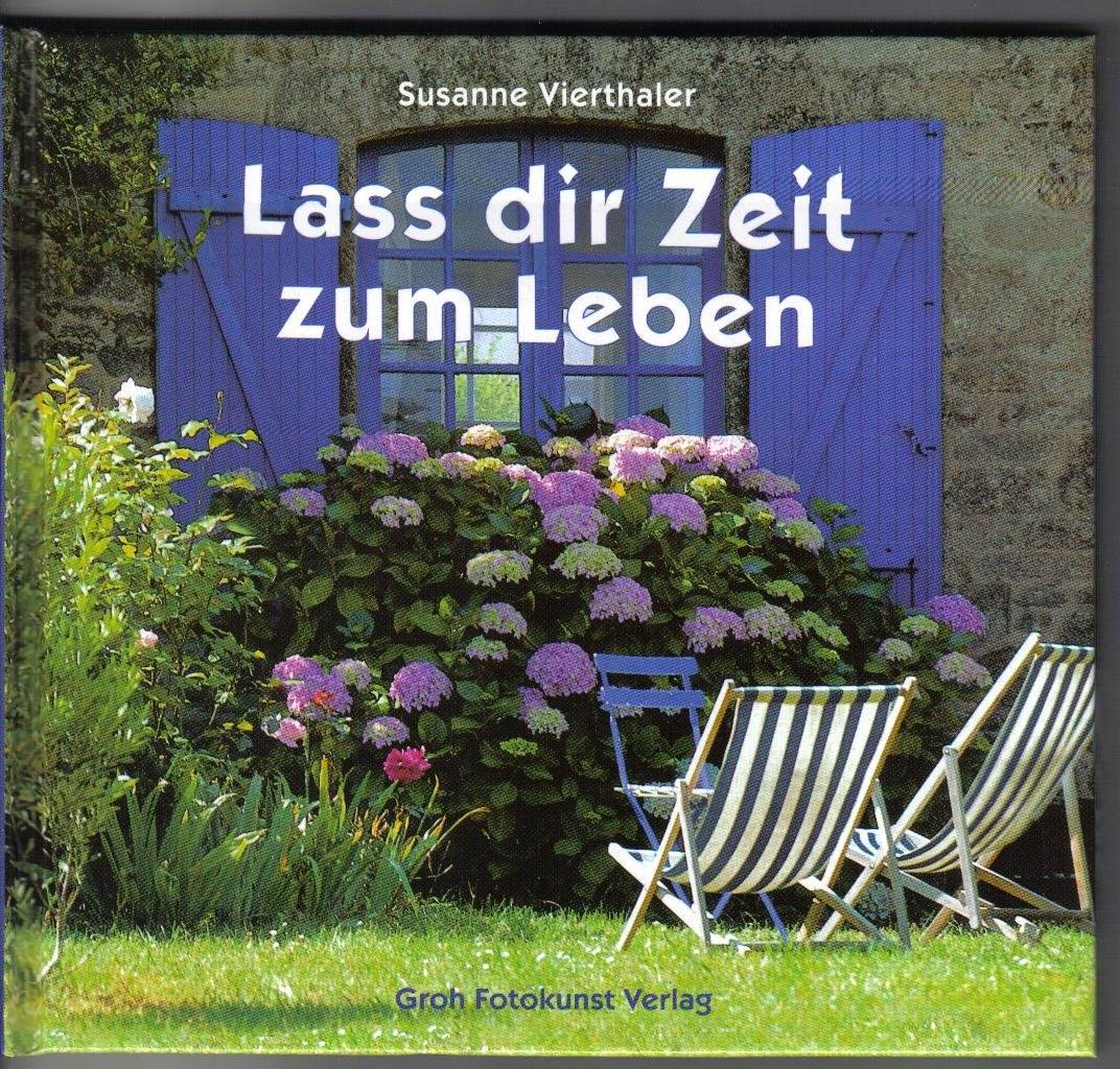 Product Image: Lass dir Zeit zum Leben