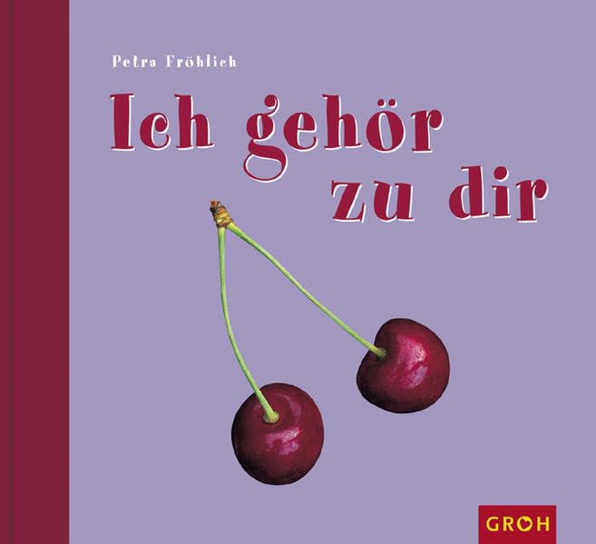 Ich gehör zu Dir Partnership & Love Books