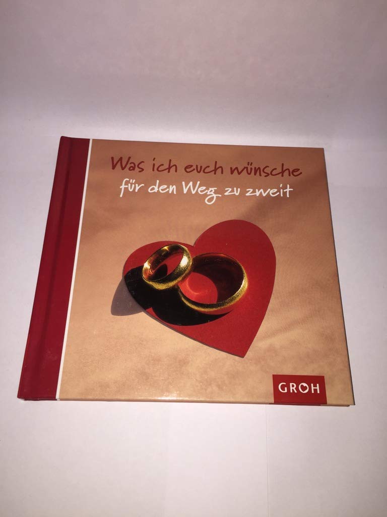 Was ich euch wünsche für den Weg zu Zweit (Was ich dir wünsche) Living & Furnishing