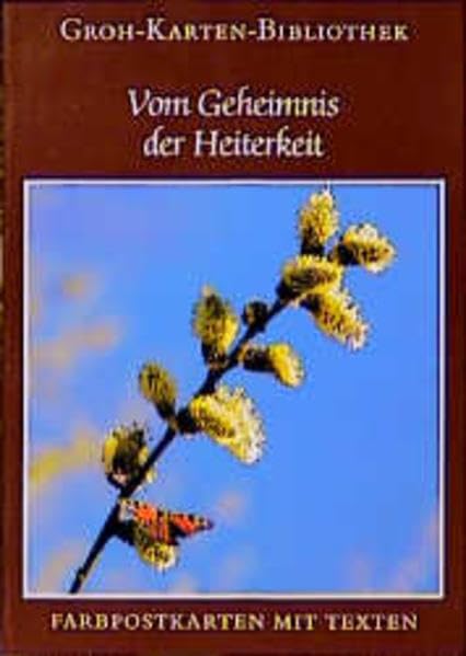 Groh Karten-Bibliothek, Nr.17, Vom Geheimnis der Heiterkeit Lifestyle