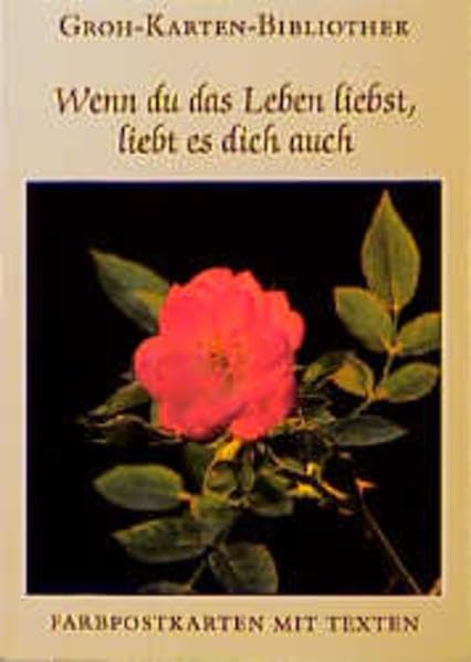 Wenn du das Leben liebst, liebt es dich auch Books