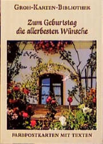 Groh Karten-Bibliothek, Nr.57, Zum Geburtstag die allerbesten Wünsche Living & Furnishing