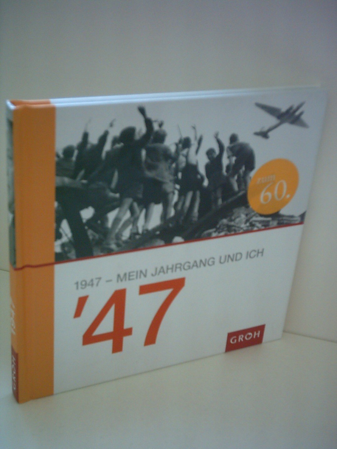 1947 (Mein Jahrgang und ich) Living & Furnishing