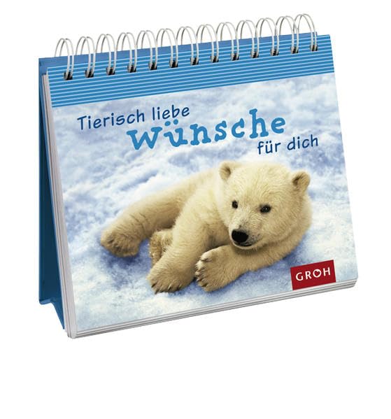 Tierisch liebe Wünsche für dich: Spiralbuch (Ich denk an dich) Living & Furnishing