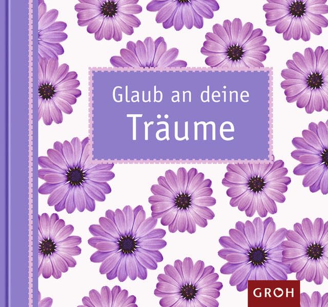 Product Image: Glaub an deine Träume (Carpe Diem)