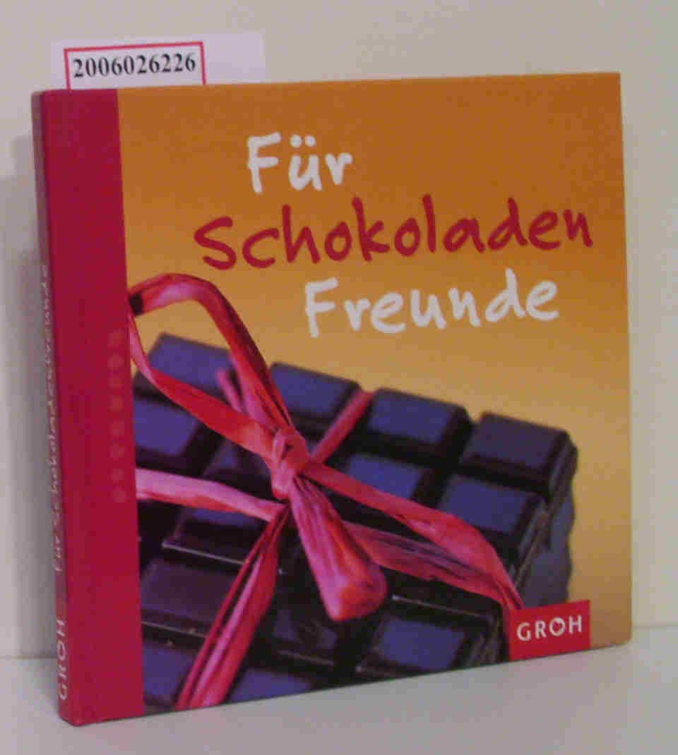 Für Schokoladenfreunde (Zeit für Freunde) Living & Furnishing