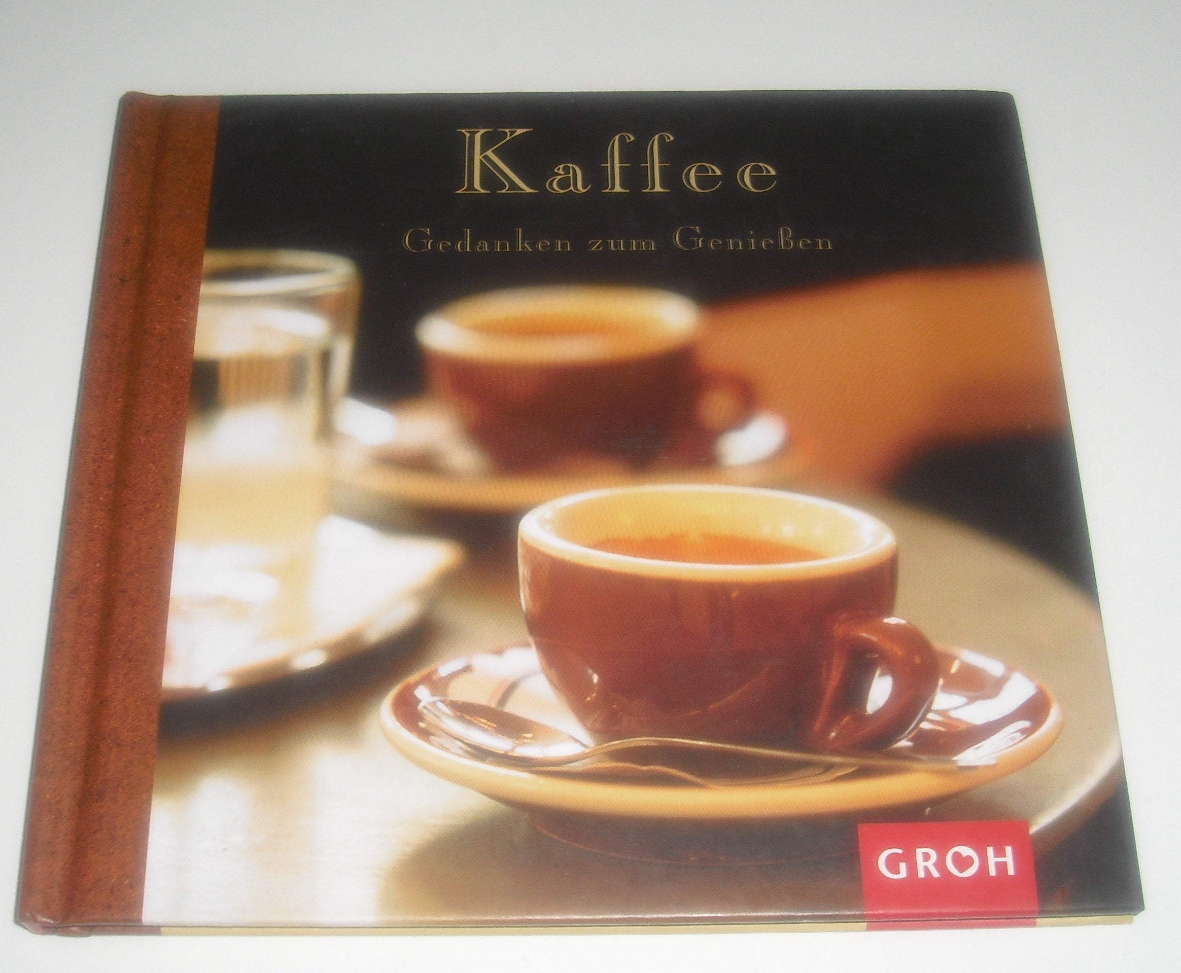 Kaffee (Gedanken zum Geniessen) Living & Furnishing
