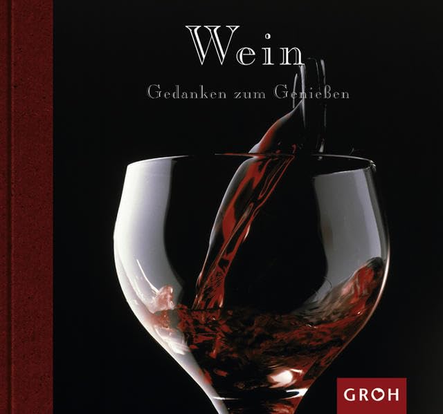 Wein (Gedanken zum Geniessen) Living & Furnishing