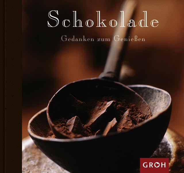 Schokolade (Gedanken zum Geniessen) Living & Furnishing