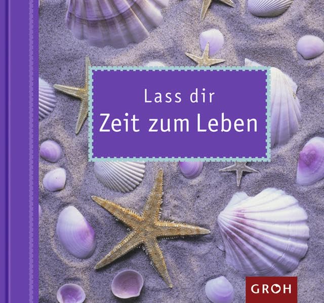 Lass dir Zeit zum Leben Living & Furnishing Books