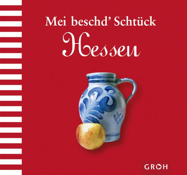 Hessen - Mei beschd' Schtück: Hallo Hessen! (Länderkunde) Living & Furnishing