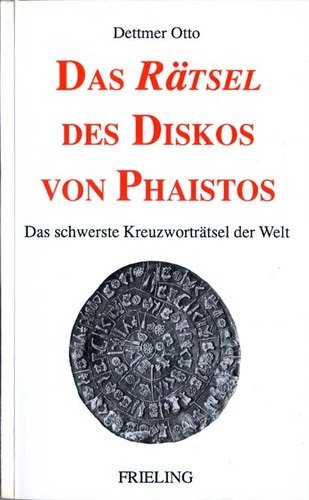 Das Rätsel des Diskos von Phaistos. Das schwerste Kreuzworträtsel der Welt Film, Art & Culture