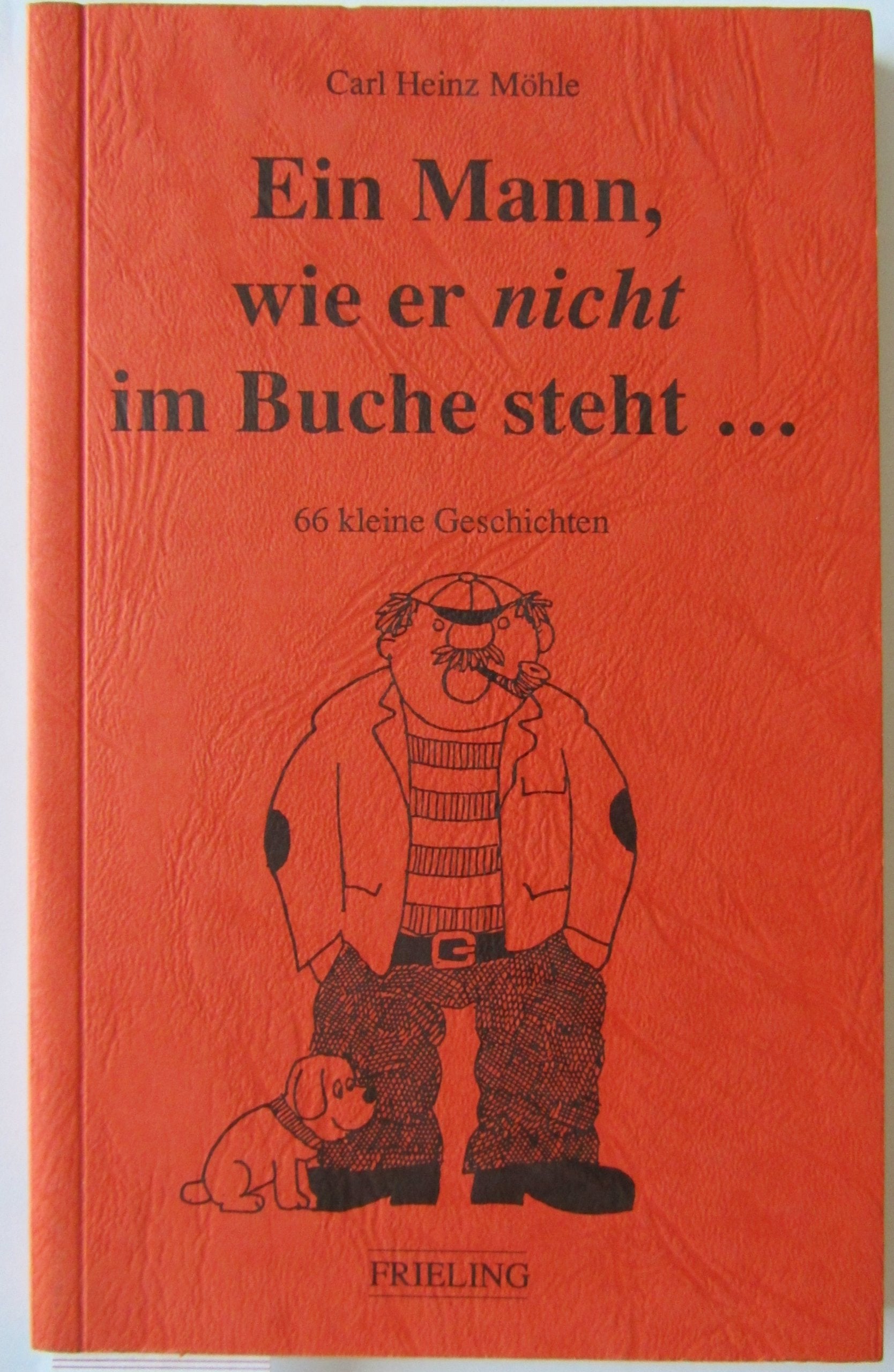 Ein Mann, wie er nicht im Buche steht... 66 kleine Geschichten book