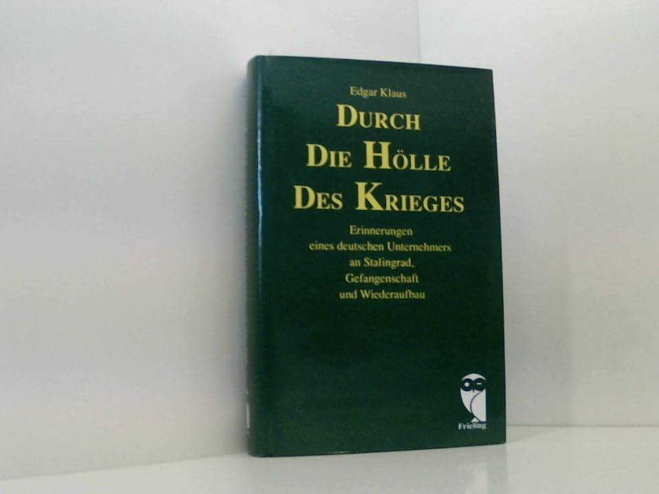 Durch die Hölle des Krieges Memories