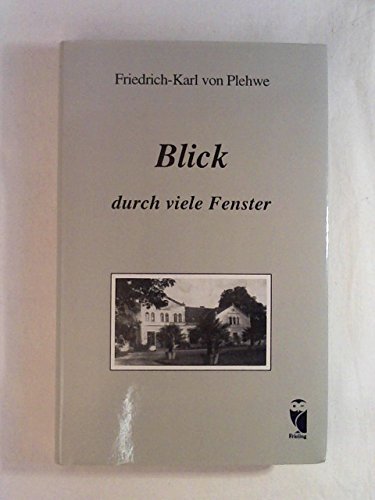 Blick durch viele Fenster. Erinnerungen 1919 - 1978 Memories