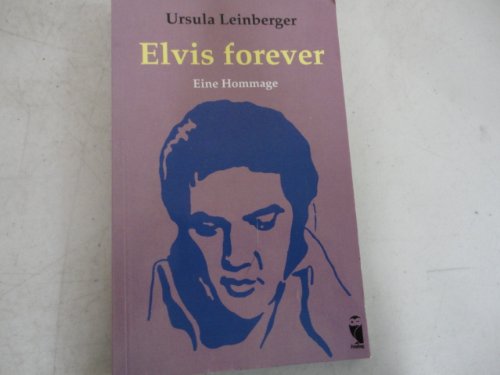 Elvis forever. Eine Hommage Movies
