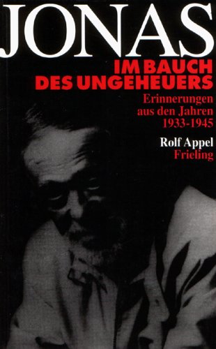 Jonas im Bauch des Ungeheuers: Jugenderinnerungen aus der Hitlerzeit (Frieling - Erinnerungen) Books