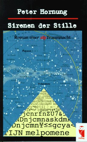 Sirenen der Stille: Roman einer alpTraumnacht Fiction