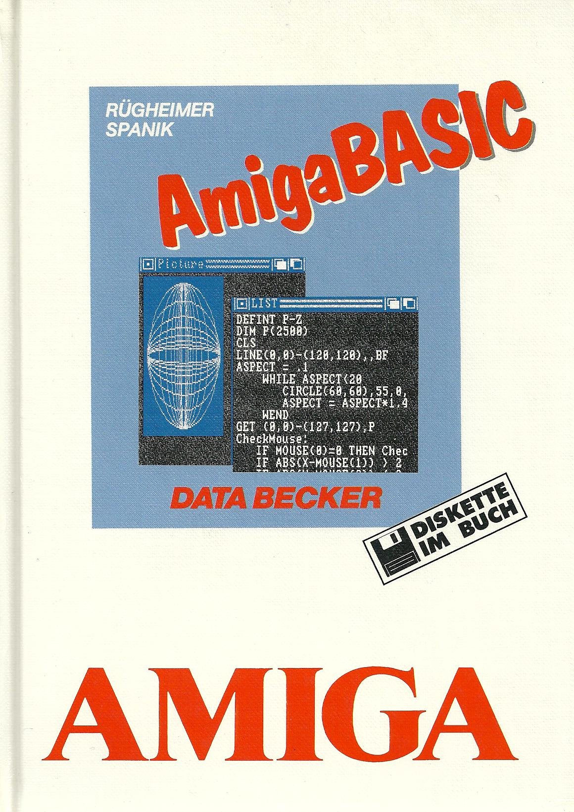 AMIGA BASIC. Inkl. 3 1/2'- Diskette Computer Science